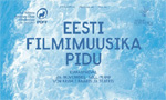 Зарубежных кинодеятелей познакомят с эстонской музыкой из фильмов